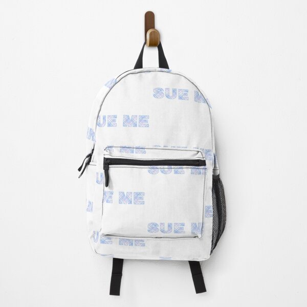 Item preview, "SUE ME" - Audrey Hobert designed and sold by DreamsPortal.