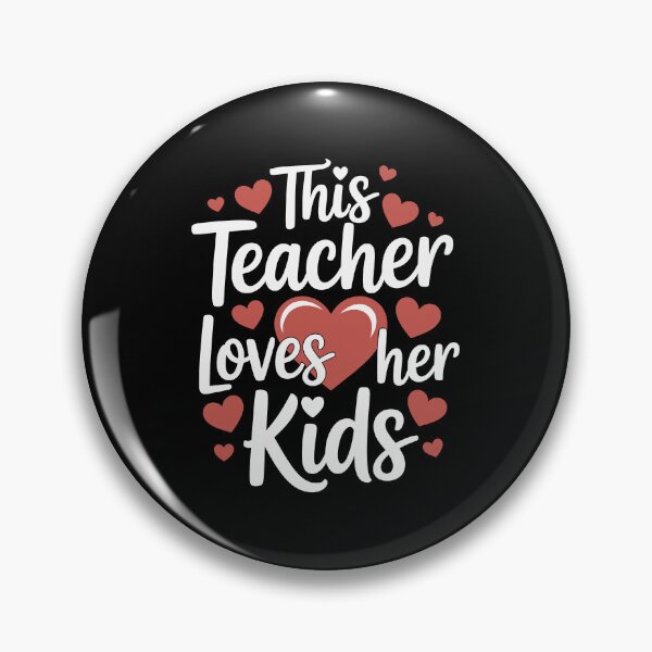 Item preview, this teacher loves her kids  designed and sold by jkrphoto.