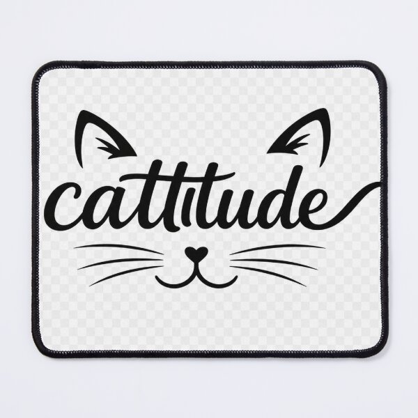 Item preview, cattitude designed and sold by Retireddoc68.