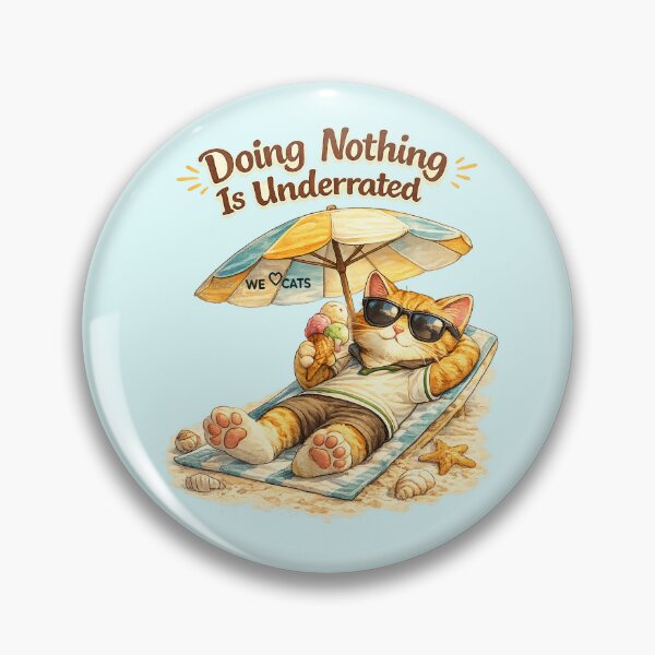 Item preview, Doing Nothing Is Underrated - Lazy Cute Beach Cat designed and sold by WeLoveCatss.