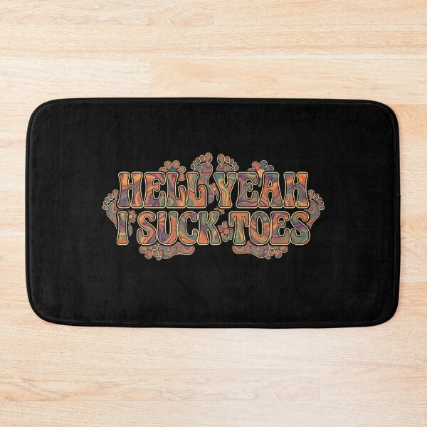 Item preview, Hell Yeah I Suck Toes Funny Retro designed and sold by crouchingpixel.