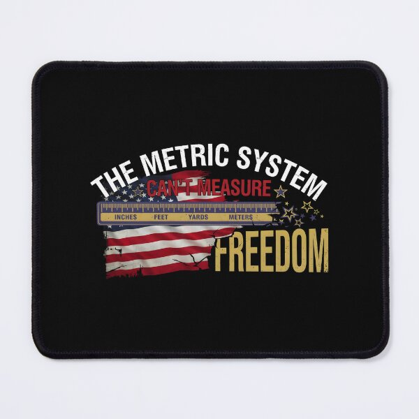 Item preview, The Metric System Can't Measure Freedom Funny 4th of July American Flag Patriotic designed and sold by Redgiant87x.