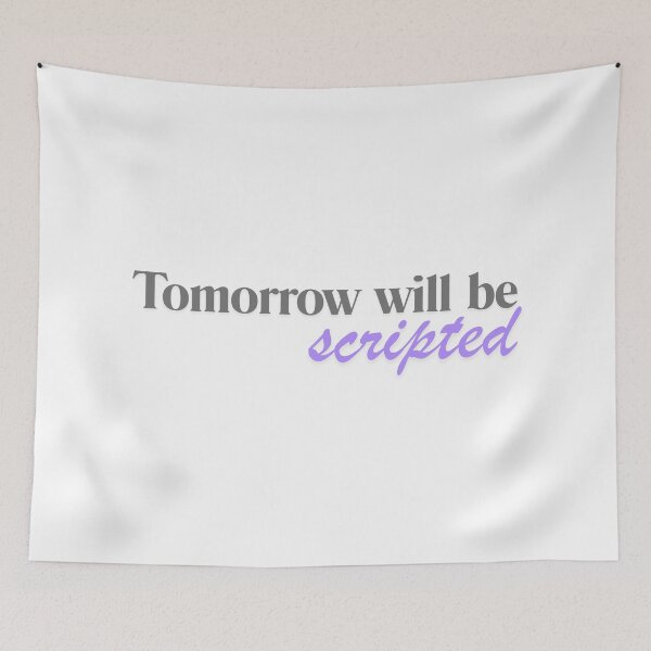 Item preview, Tomorrow will be scripted designed and sold by ArtistTejal.