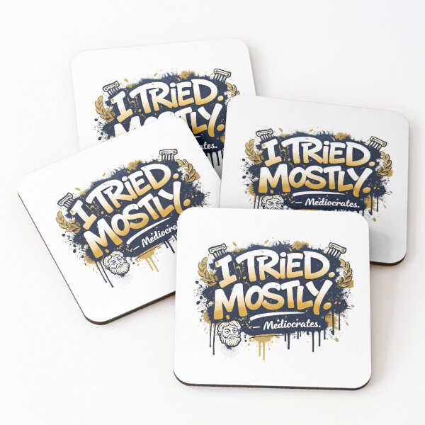 Item preview, Mediocrates I Tried Mostly Funny designed and sold by Print Loft.