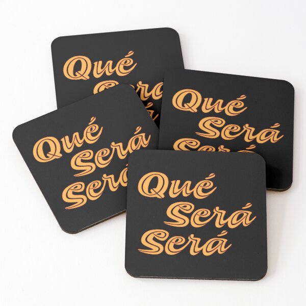 Item preview, Que Sera Sera, Whatever will be will be designed and sold by Futurebeachbum.