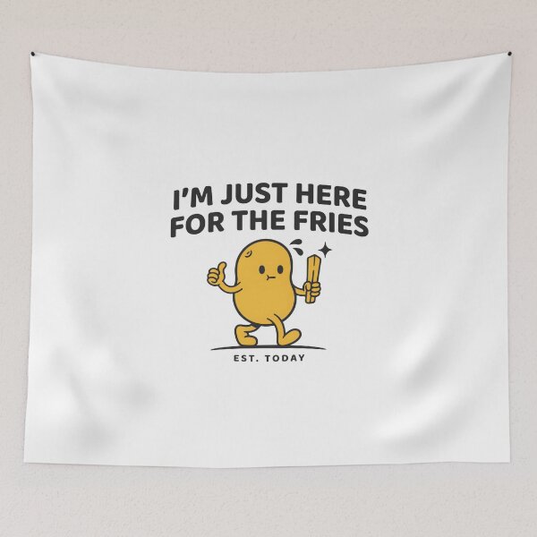 Item preview, I am Just Here For The Fries! designed and sold by Ink And Inspire.