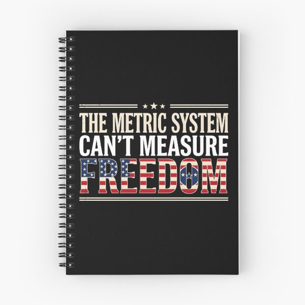 Item preview, The Metric System Can't Measure Freedom Funny 4th of July Freedom Lover designed and sold by Redgiant87x.