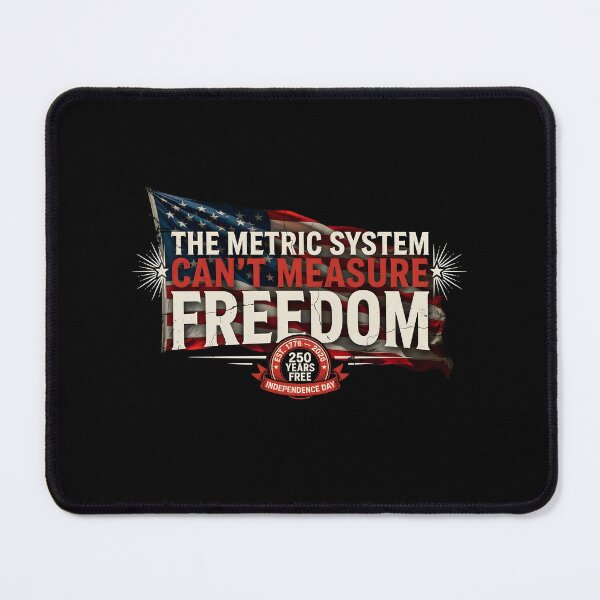 Item preview, The Metric System Can't Measure Freedom Funny 4th of July Retro American Flag designed and sold by Redgiant87x.