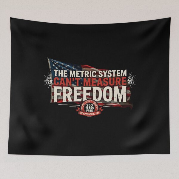 Item preview, The Metric System Can't Measure Freedom Funny 4th of July Retro American Flag designed and sold by Redgiant87x.
