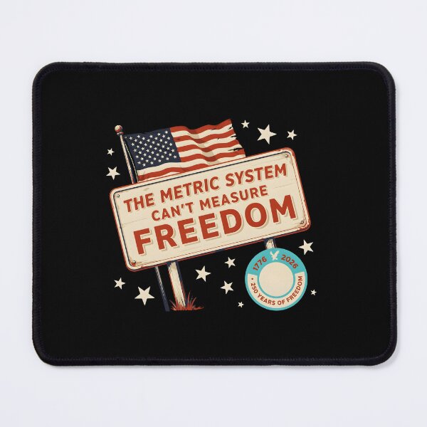 Item preview, The Metric System Can't Measure Freedom Funny 4th of July USA 250th Anniversary designed and sold by Redgiant87x.