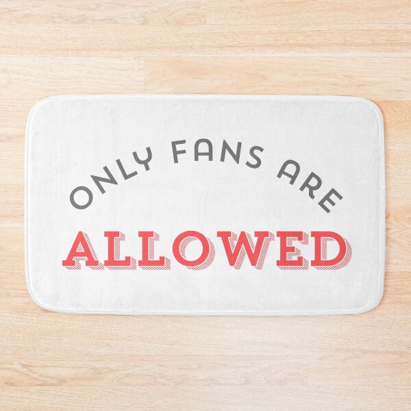 Item preview, Only fans are allowed designed and sold by ArtistTejal.