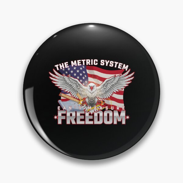 Item preview, The Metric System Can't Measure Freedom Funny 4th of July Independence Day Humor designed and sold by Redgiant87x.