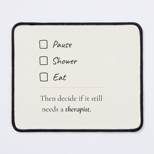 Item preview, Pause Shower Eat – Mental Reset by Ink & Think designed and sold by Ink_and_think .