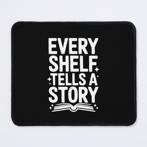 Item preview, Every Shelf Tells A Story designed and sold by theartfulaspie.