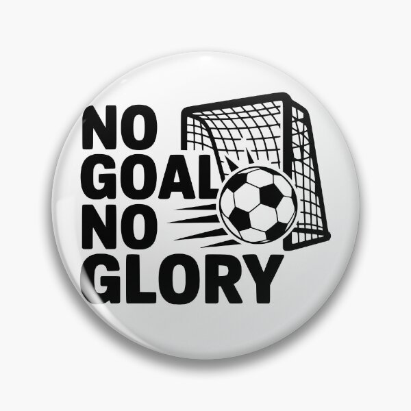 Item preview, No Goal No Glory designed and sold by theartfulaspie.