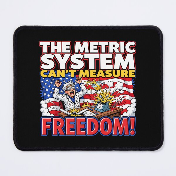 Item preview, The Metric System Can't Measure Freedom Funny 4th of July USA Pride designed and sold by Redgiant87x.