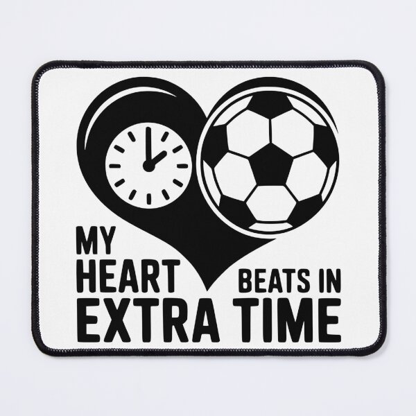 Item preview, My Heart Beats In Extra Time designed and sold by theartfulaspie.