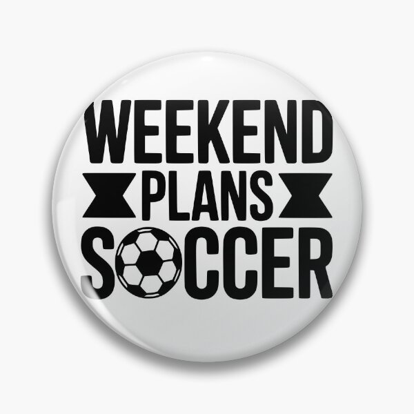 Item preview, Weekend Plans Soccer designed and sold by theartfulaspie.