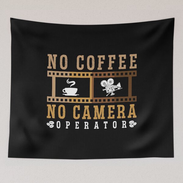 Item preview, Camera Operator No Coffee No Camera Coffee Lover designed and sold by tshirtconcepts.
