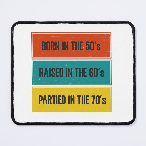Item preview, Born in the 50's designed and sold by RetroPaul63.