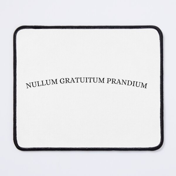 Item preview, "NULLUM GRATUITUM PRANDIUM" - Garett Graham Tattoo designed and sold by DreamsPortal.