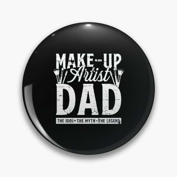 Item preview, Make-Up Artist Dad The Idol The Myth Beautician designed and sold by tshirtconcepts.