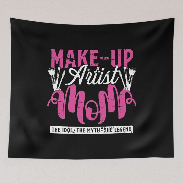 Item preview, Make-Up Artist Mom The Idol The Myth Brow Artist designed and sold by tshirtconcepts.