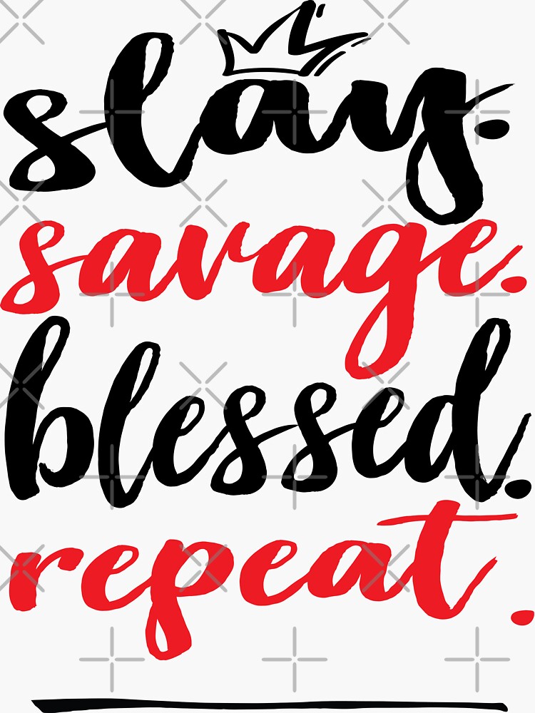 Slay Blessed Repeat Words Gen Z Use Generation Z Words Millennials Use Sticker For Sale By