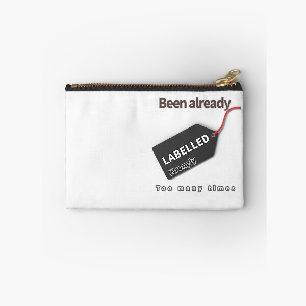 Item preview, Been Already Labelled Wrongly Text Art designed and sold by Heal of Souls Designs .
