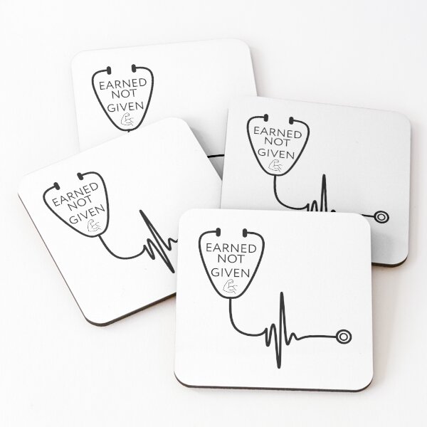 Item preview, Earned Not Given Med Student Medicine Motivation designed and sold by foryourbestself.