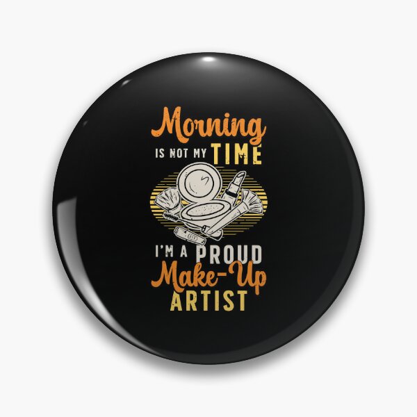 Item preview, Make-up Artist Morning Is Not My Time Beautician designed and sold by tshirtconcepts.
