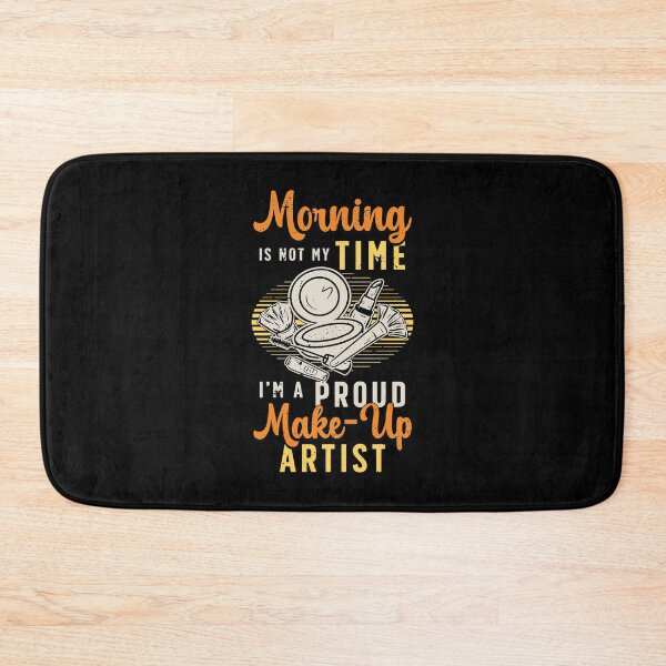 Item preview, Make-up Artist Morning Is Not My Time Beautician designed and sold by tshirtconcepts.