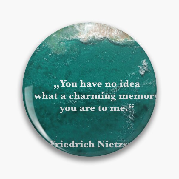 Item preview, Nietzsche quote Charming Memory Beach Ocean Saying designed and sold by Mauswohn.