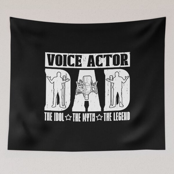 Item preview, Voice Actor Dad The Idol The Myth The Voiceover designed and sold by tshirtconcepts.