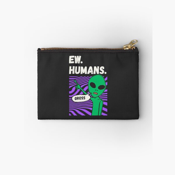 Item preview, Ew Humans Funny Alien Introvert Meme designed and sold by Volt Junkies.