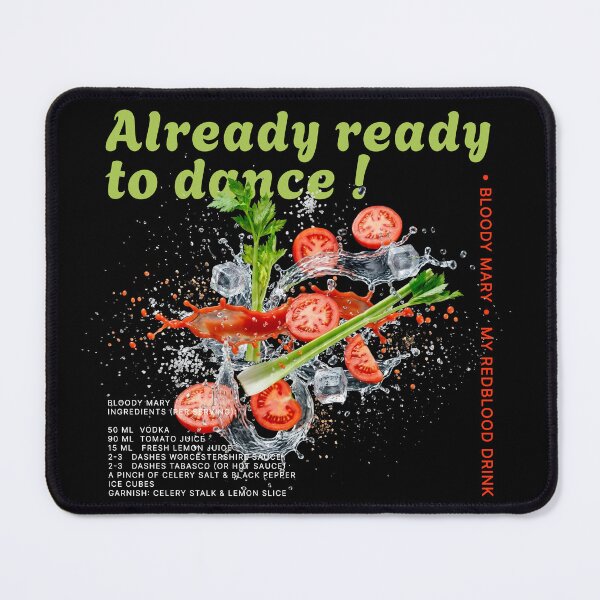 Item preview, Already Ready to Dance Bloody Mary Dancers & Dreamers Recipe designed and sold by JOCSTOCK.