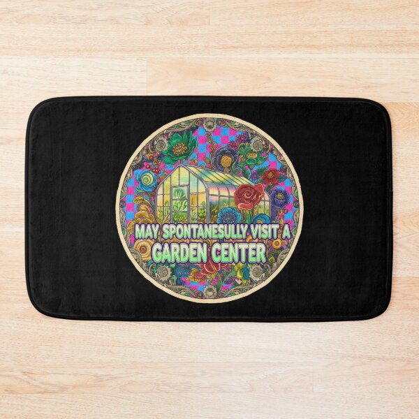 Item preview, May Spontaneously Visit a Garden Center Floral Greenhouse designed and sold by FitEnvy.