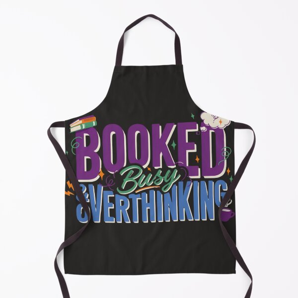 Item preview, Booked Busy And Overthinking Funny Book Lover Design designed and sold by GiftLore Studio.