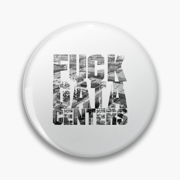 Item preview, WE DON'T NEED DATA CENTERS designed and sold by GabCastro.