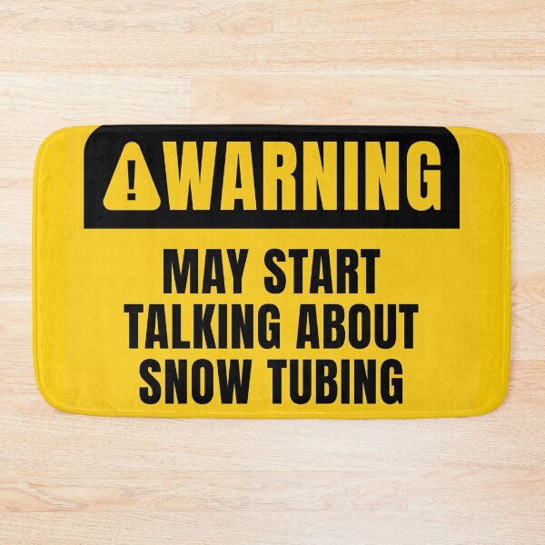 Item preview, Snow Tubing Warning Sign designed and sold by MaryAller.