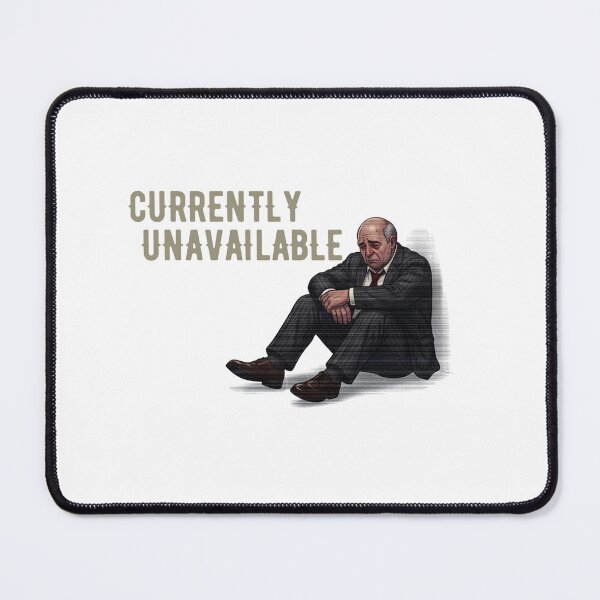 Item preview, Corporate Sad Man Currently Unavailable designed and sold by RamjoVerse.