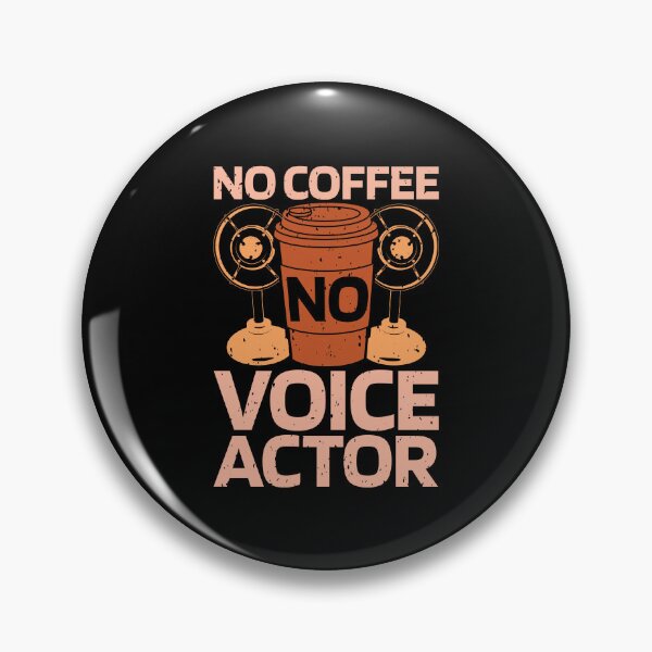 Item preview, Voice Actor No Coffee No Voice Art Coffee Lover designed and sold by tshirtconcepts.