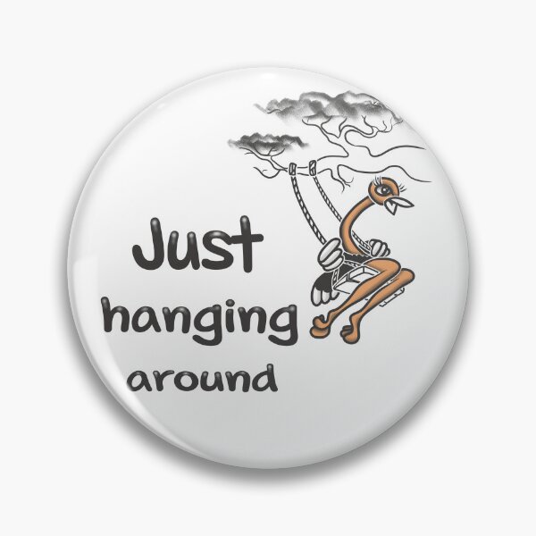 Item preview, Just Hanging Around Funny Ostrich | Lazy Day Humor Design designed and sold by Samaya-.