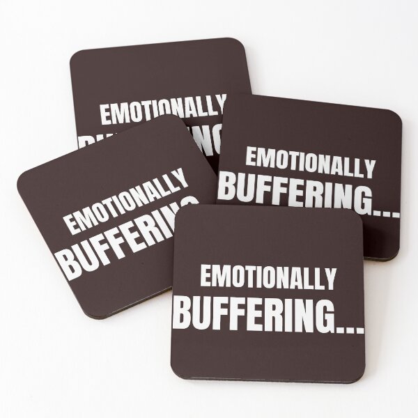 Item preview, Emotionally Buffering – Funny Socially Exhausted & Overwhelmed Quote designed and sold by ArtPer-design.