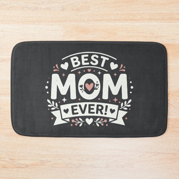 Item preview, Best Mom Ever! designed and sold by Amir Faysal.