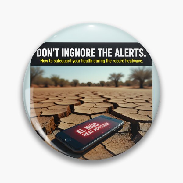 Item preview, El Niño Heat Advisory Weather Alert | Extreme Heatwave Safety and Emergency Health Safeguards designed and sold by Creative-RE.