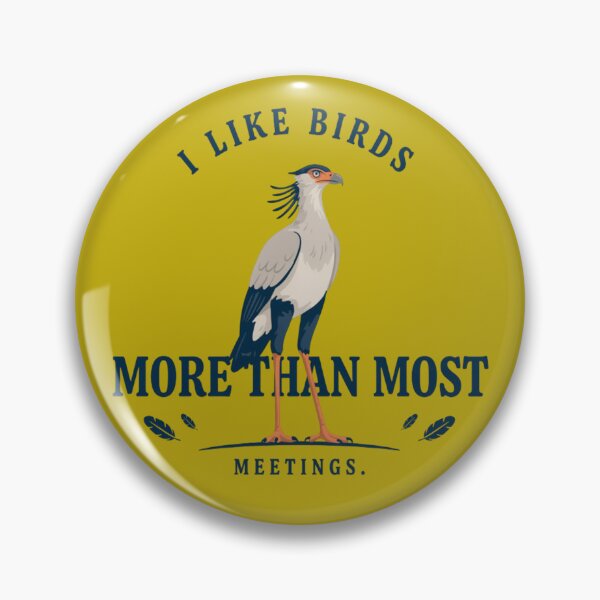 Item preview, Secretary Bird I Like Birds More Than Most Meetings African Wildlife designed and sold by Max Store.