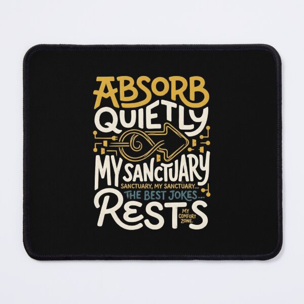 Item preview, Absorb Quietly   My Sanctuary Comfort Zone designed and sold by artlife4.