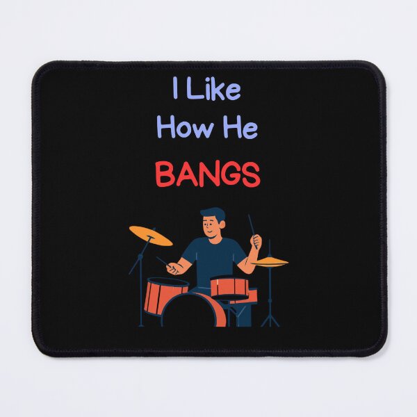 Item preview, I Like How He Bangs Girlfriend Gift And Couples Humor designed and sold by WearFine.
