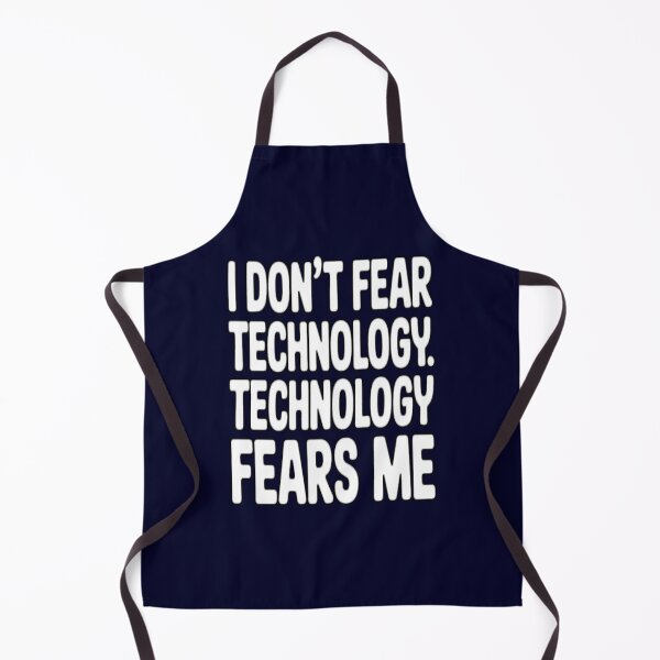 Item preview, Senior Citizen Humor I Don’t Fear Technology. Technology Fears Me designed and sold by fantasticdesign.